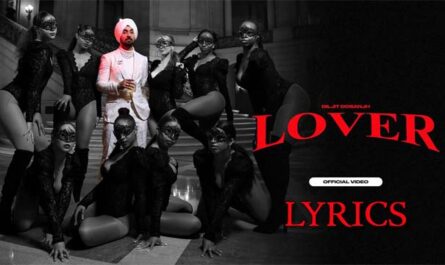 Diljit Dosanjh/LOVER Lyrics