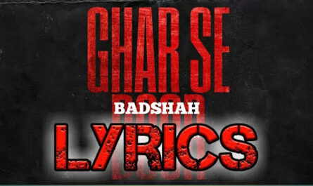 Badshah/Ghar Se Door Lyrics