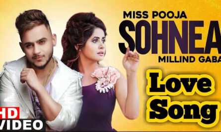 Sohnea Lyrics/Miss Pooja & Millind Gaba