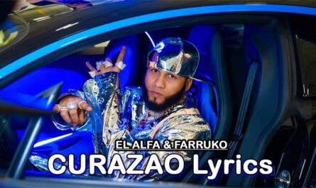 CURAZAO Lyrics - EL ALFA & FARRUKO