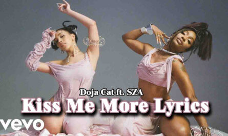 Kiss Me More Lyrics - Doja Cat ft. SZA