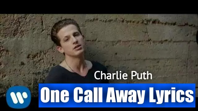 One Call Away Lyrics - Charlie Puth