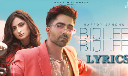 Bijlee Bijlee Lyrics - Harrdy Sandhu