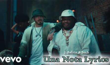 Una Nota Lyrics - J. Balvin & Sech