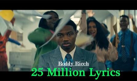 25 Million Lyrics - Roddy Ricch