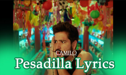 Pesadilla Lyrics - Camilo