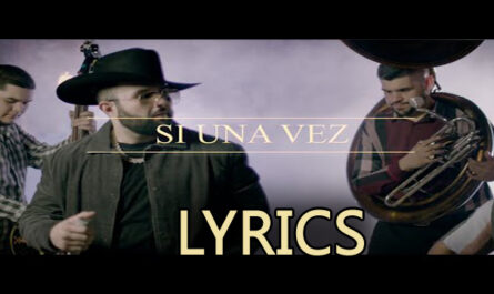 Si Una Vez Lyrics - Carin Leon