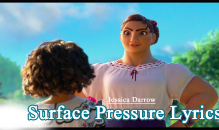 Surface Pressure Lyrics - Jessica Darrow