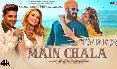 Main Chala Lyrics - Guru Randhawa & Iulia Vantur