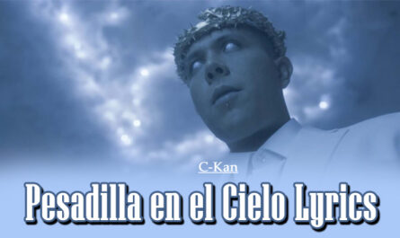 Pesadilla en el Cielo Lyrics - C-Kan