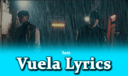 Vuela Lyrics - 3am