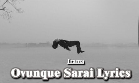 Ovunque Sarai Lyrics - Irama