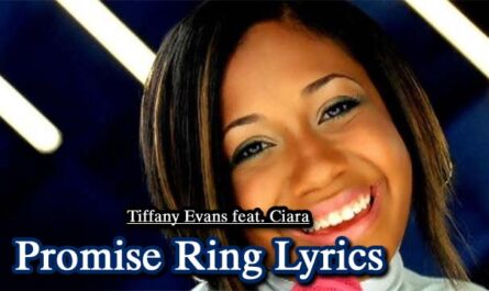 Promise Ring Lyrics - Tiffany Evans feat. Ciara