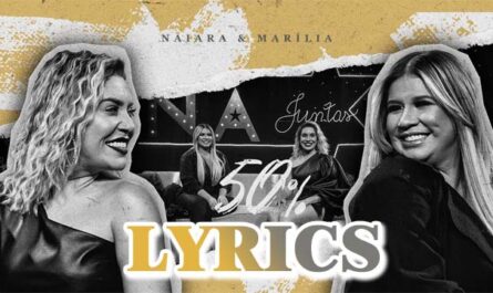 50 % Part. Lyrics - Naiara Azevedo & Marília Mendonça