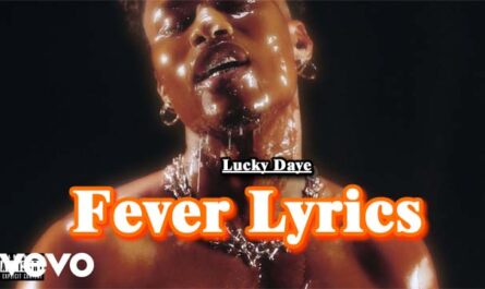 Fever Lyrics - Lucky Daye