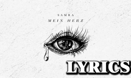 Mein Herz Lyrics - Samra