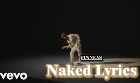 Naked Lyrics - FINNEAS