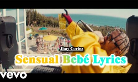 Sensual Bebé Lyrics - Jhay Cortez