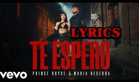 Te Espero Lyrics - Prince Royce & Maria Becerra