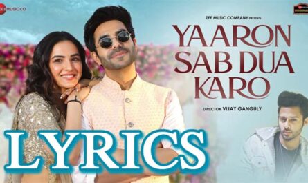 Yaaron Sab Dua Karo Lyrics - Meet Bros Feat. Stebin Ben & Danish Sabri