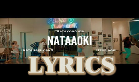 Nataaoki Lyrics - Natanael Cano & Steve Aoki