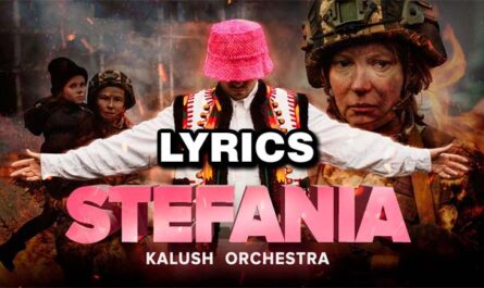 Stefania (Kalush Orchestra) Lyrics - KALUSH