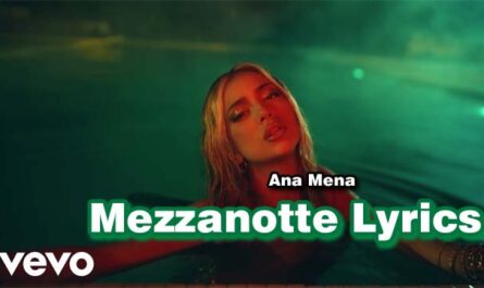 Mezzanotte Lyrics - Ana Mena