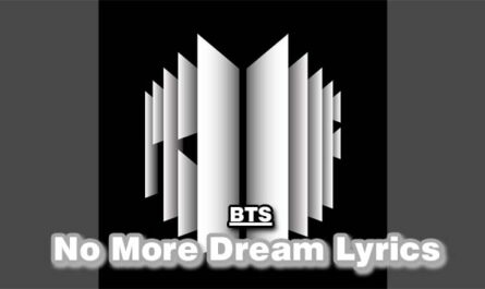 No More Dream Lyrics - BTS