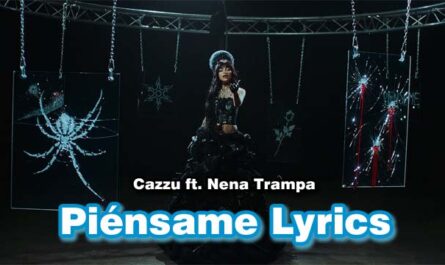 Piénsame Lyrics - Cazzu ft. Nena Trampa