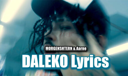 DALEKO Lyrics - MORGENSHTERN & Aarne