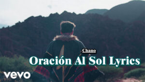 Oración Al Sol Lyrics - Chano