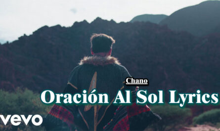 Oración Al Sol Lyrics - Chano