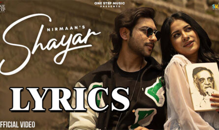 SHAYAR Lyrics - Nirmaan - Sara Gurpal