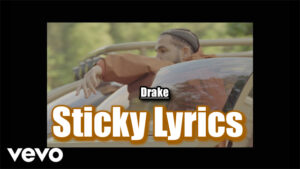 Sticky Lyrics - Drake