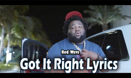 Got It Right Lyrics - Rod Wave