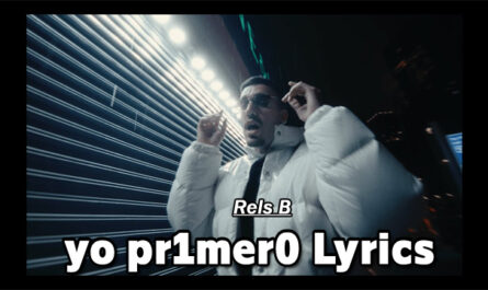 yo pr1mer0 Lyrics - Rels B