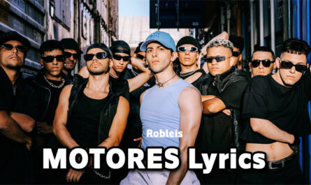 MOTORES Lyrics - Robleis