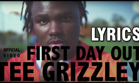 First Day Out Lyrics - Tee Grizzley