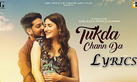 Tukda Chann Da Lyrics - Jalwayu Enclave - Gurjazz