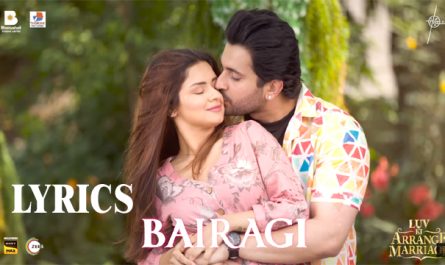 Bairagi Lyrics - Luv Ki Arrange Marriage - Amit Gupta