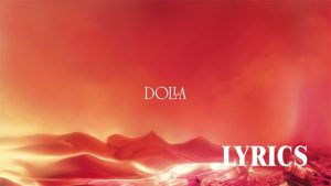 Dolla Lyrics - Shenseea - Lyric Version