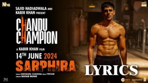 Sarphira Lyrics - Chandu Champion - Sreerama Chandra