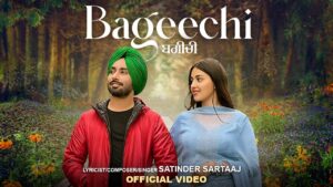 Bageechi Lyrics - Satinder Sartaaj Ft. Jasmine Kaur - Latest Punjabi Songs 2024