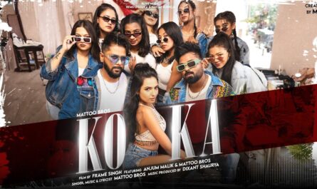 KOKA Lyrics - Mattoo Bros Ft. Anjum Malik – Lyricsilly